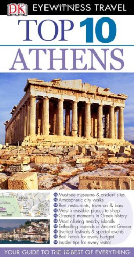 Stock image for Top 10 Athens (Eyewitness Top 10 Travel Guide) for sale by HPB Inc.