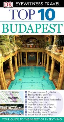 Stock image for Dk Eyewitness Top 10 Budapest (Dk Eyewitness Top 10 Travel Guides) for sale by HPB-Ruby