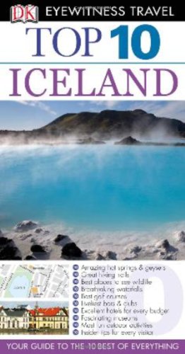 Beispielbild fr Top 10 Iceland (Eyewitness Top 10 Travel Guide) zum Verkauf von Hawking Books