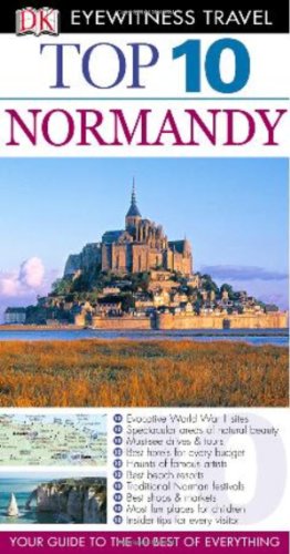 9780756685379: Top 10 Normandy (Dk Eyewitness Top 10 Travel Guides) [Idioma Ingls]