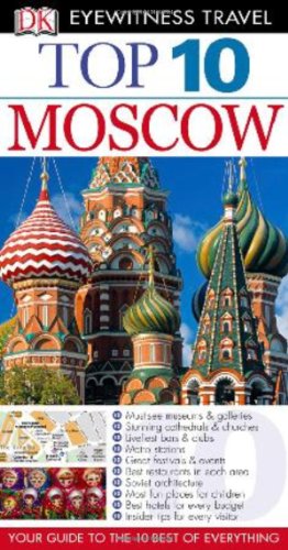 Dk Eyewitness Top 10 Moscow (Dk Eyewitness Top 10 Travel Guides) (9780756685386) by Willis, Matthew