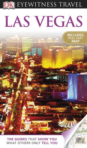 Stock image for DK Eyewitness Travel Guide: Las Vegas for sale by Once Upon A Time Books