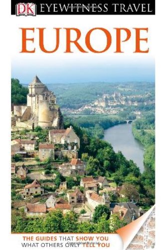 Stock image for DK Eyewitness Travel Guide: Europe for sale by arcfoundationthriftstore