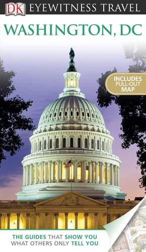 Stock image for Eyewitness Travel Guide - Washington, D. C. for sale by Better World Books