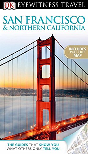 Beispielbild fr DK Eyewitness Travel Guide: San Francisco & Northern California zum Verkauf von Half Price Books Inc.