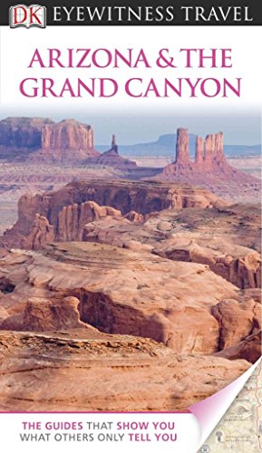 Stock image for DK Eyewitness Travel Guide: Arizona & the Grand Canyon for sale by Wonder Book