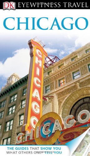 9780756685751: DK Eyewitness Travel Guide: Chicago