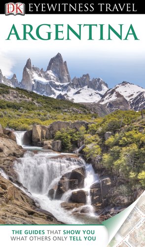 Beispielbild fr DK Eyewitness Travel Guide: Argentina zum Verkauf von SecondSale