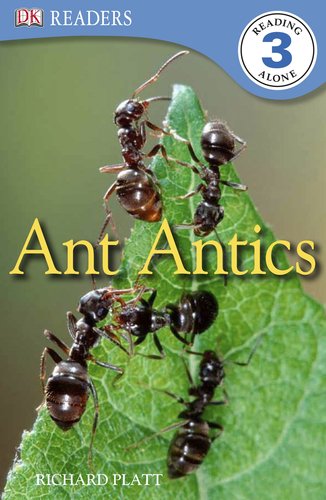 9780756689339: Dk Readers L3 Ant Antics (DK Readers: Level 3)