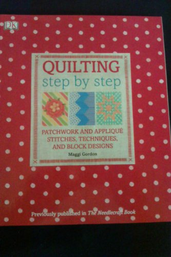 Imagen de archivo de Quilting Step by Step a la venta por SecondSale