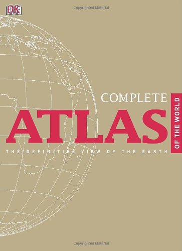 9780756689728: Complete Atlas of the World, 2nd Edition