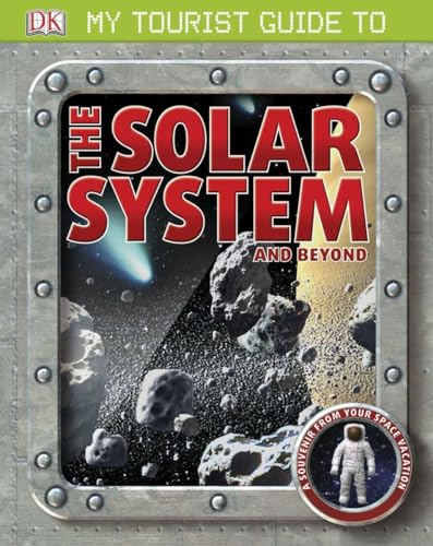 Stock image for My Tourist Guide to the Solar System and Beyond for sale by ZBK Books