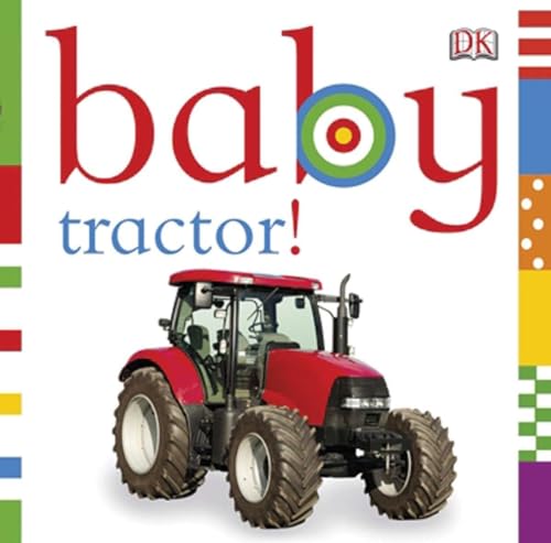Beispielbild fr Baby: Tractor! (Chunky Baby) zum Verkauf von WorldofBooks