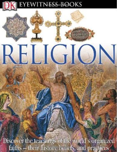 Imagen de archivo de DK Eyewitness Books: Religion a la venta por SecondSale