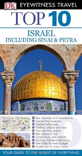 Beispielbild fr Top 10 Israel, Sinai, and Petra (Eyewitness Top 10 Travel Guide) zum Verkauf von SecondSale