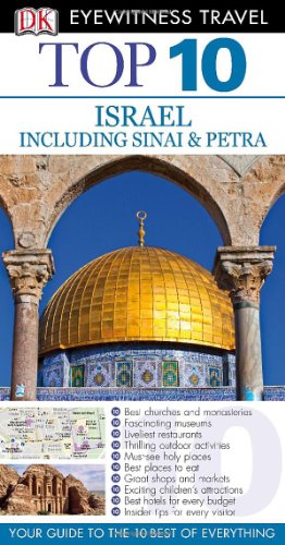 Stock image for Top 10 Israel, Sinai, and Petra (Eyewitness Top 10 Travel Guide) for sale by SecondSale