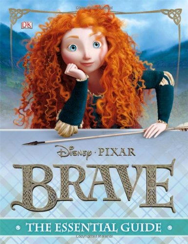 Brave: The Essential Guide (Dk Essential Guides)