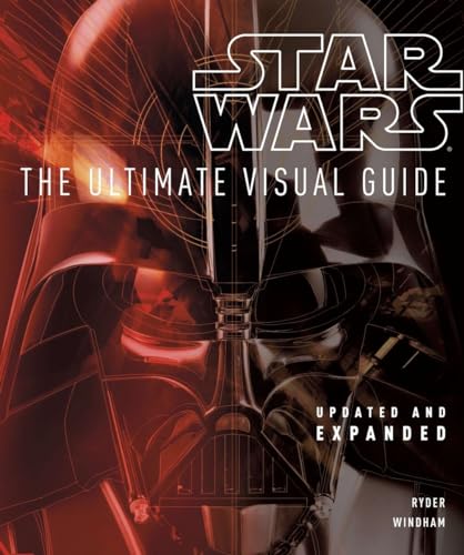 Imagen de archivo de Star Wars: The Ultimate Visual Guide a la venta por ThriftBooks-Atlanta