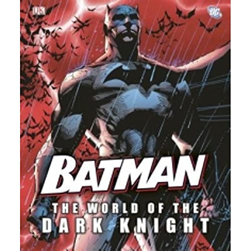 9780756692490: Batman: The World of the Dark Knight