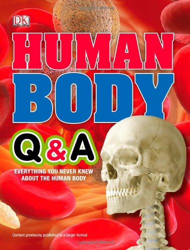 Stock image for Human Body Q&A for sale by ThriftBooks-Dallas