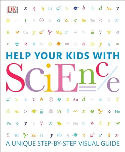 9780756692681: Help Your Kids with Science: A Unique Step-by-Step Visual Guide