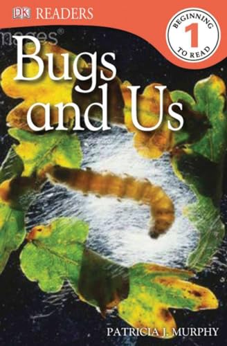 Beispielbild fr DK Readers L1: Bugs and Us (DK Readers Level 1) zum Verkauf von Wonder Book