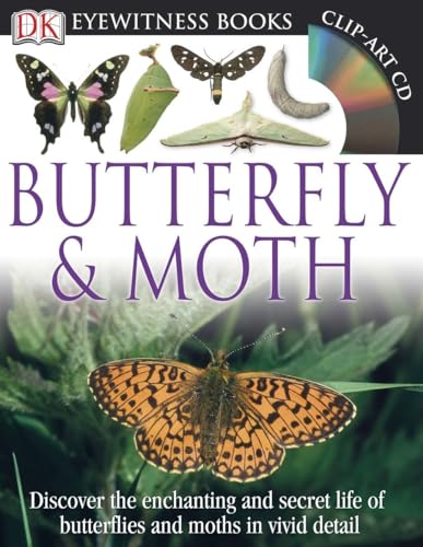 Stock image for DK Eyewitness Books: Butterfly and Moth: Discover the Enchanting and Secret Life of Butterflies and Moths in Vivid Detail for sale by -OnTimeBooks-