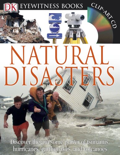 Imagen de archivo de DK Eyewitness Books: Natural Disasters : Natural Disasters a la venta por Better World Books