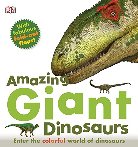 Imagen de archivo de Amazing Giant Dinosaurs a la venta por Your Online Bookstore