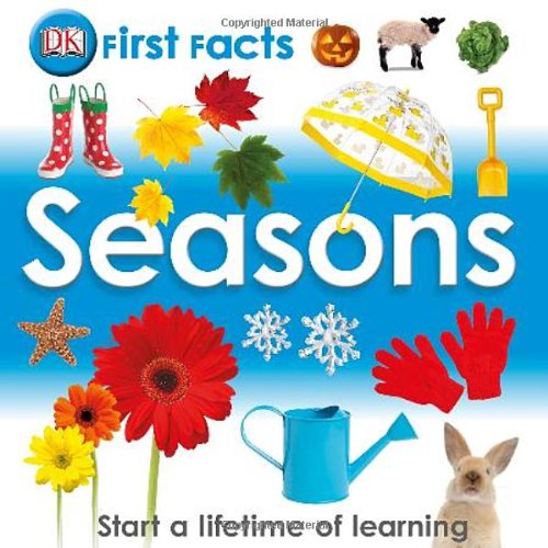 9780756693114: First Facts: Seasons (Dk First Facts)