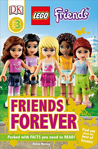 9780756693824: DK Readers L3: LEGO Friends: Friends Forever: Find Out About the Best of Friends! (DK Readers Level 3)