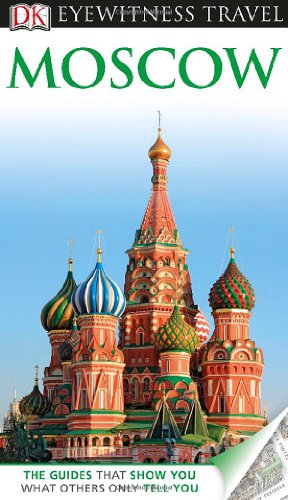 Beispielbild fr Eyewitness Travel Guide - Moscow zum Verkauf von Better World Books