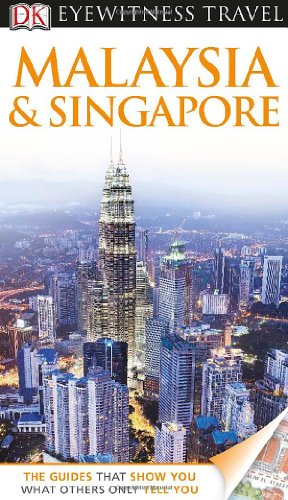 Stock image for DK Eyewitness Travel Guide: Malaysia and Singapore for sale by Orion Tech