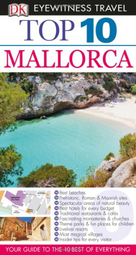 Beispielbild fr Dk Eyewitness Top 10 Mallorca (Dk Eyewitness Top 10 Travel Guides) zum Verkauf von WorldofBooks