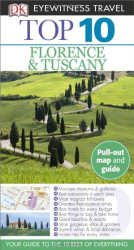 Imagen de archivo de Top 10 Florence and Tuscany (EYEWITNESS TOP 10 TRAVEL GUIDE) a la venta por Wonder Book