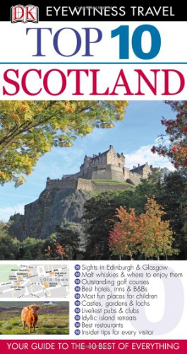 9780756696344: Top 10 Scotland (Eyewitness Top 10 Travel Guide)