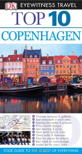 Stock image for Top 10 Copenhagen (EYEWITNESS TOP 10 TRAVEL GUIDE) for sale by Wonder Book