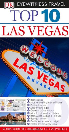 9780756696498: Dk Eyewitness Top 10 Las Vegas (Dk Eyewitness Top 10 Travel Guides) [Idioma Ingls]