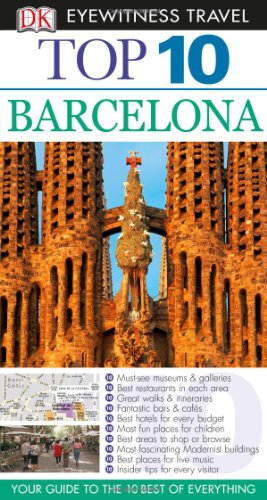 Stock image for Eyewitness Top 10 Travel Guide - Barcelona for sale by Better World Books