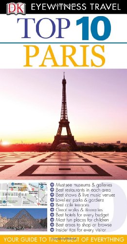 Stock image for Top 10 Eyewitness Travel Guide - Paris for sale by Better World Books: West