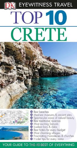 Beispielbild fr Eyewitness Top 10 Travel Guide - Crete zum Verkauf von Better World Books