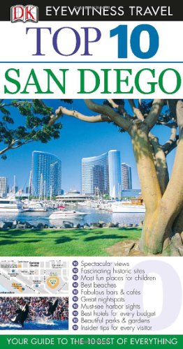 Imagen de archivo de Eyewitness Top 10 Travel Guide - San Diego a la venta por Better World Books