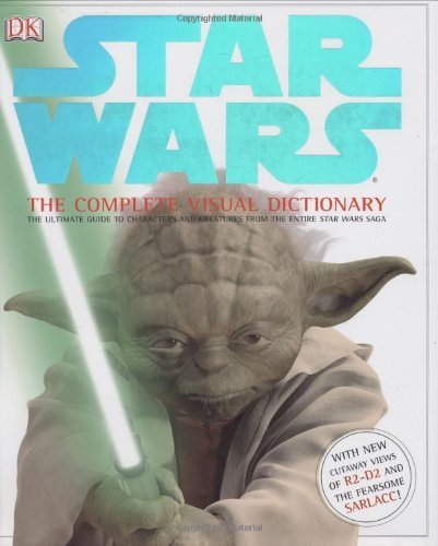 9780756697914: Star Wars: The Complete Visual Dictionary