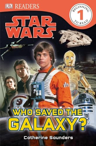 Imagen de archivo de DK Readers L1: Star Wars: Who Saved the Galaxy? (DK Readers Level 1) a la venta por SecondSale
