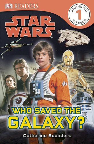 Imagen de archivo de DK Readers L1: Star Wars: Who Saved the Galaxy? a la venta por SecondSale