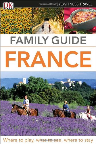 Beispielbild fr Family Guide France zum Verkauf von Better World Books