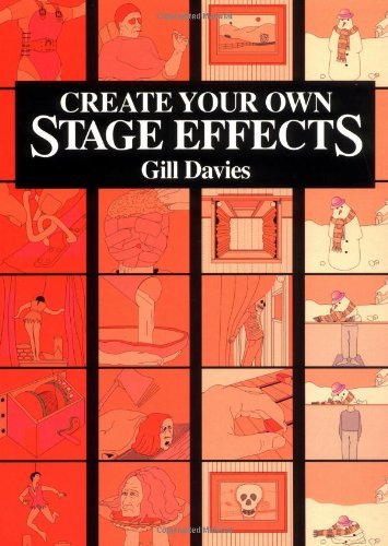 Create Your Own Stage Effects (9780756750398) by Davies, Gill