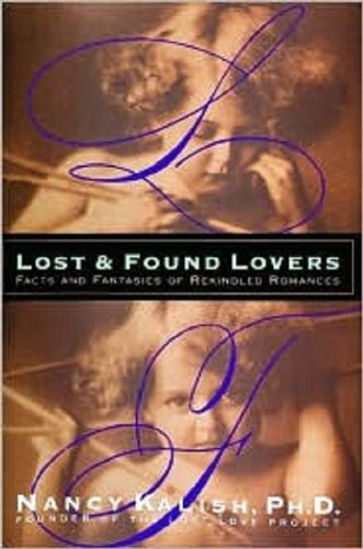 9780756751289: Lost and Found Lovers: Facts and Fantasies of Rekindled Romances