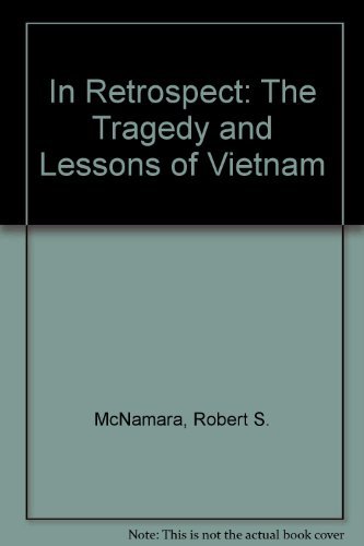 9780756753597: In Retrospect: The Tragedy and Lessons of Vietnam