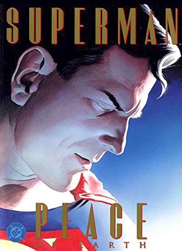 Superman: Peace on Earth (9780756755744) by Ross, Alex; Dini, Paul
